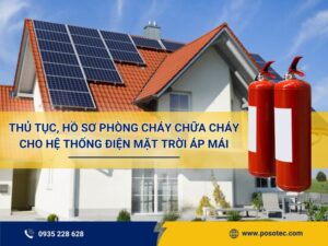 Thủ tục, hồ sơ PCCC cho hệ thống điện mặt trời áp mái